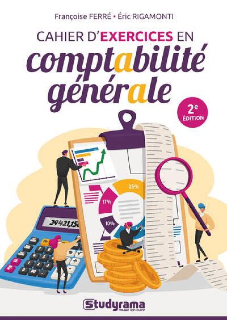 CAHIER D'EXERCICES EN COMPTABILITE GENERALE - FERRE/RIGAMONTI - STUDYRAMA