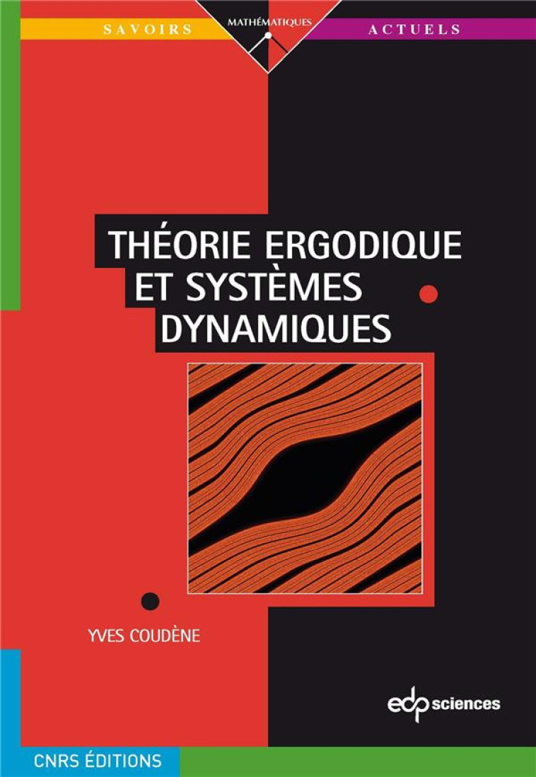 THEORIE ERGODIQUE ET SYSTEMES DYNAMIQUES - COUDENE YVES - EDP SCIENCES