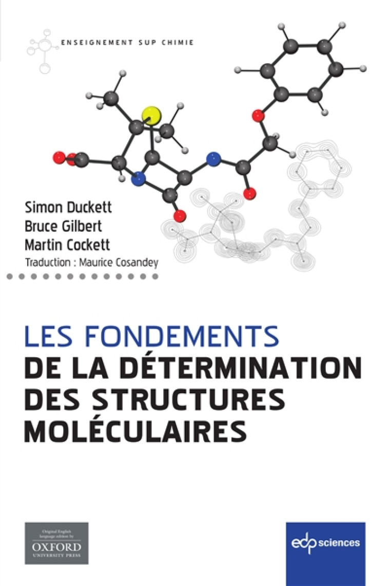 DETERMINATION DES STRUCTURES MOLECULAIRES - DUCKETT SIMON - EDP sciences