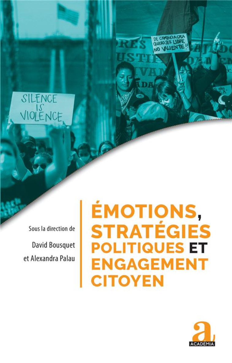 EMOTIONS, STRATEGIES POLITIQUES ET ENGAGEMENT CITOYEN - BOUSQUET/PALAU - ACADEMIA