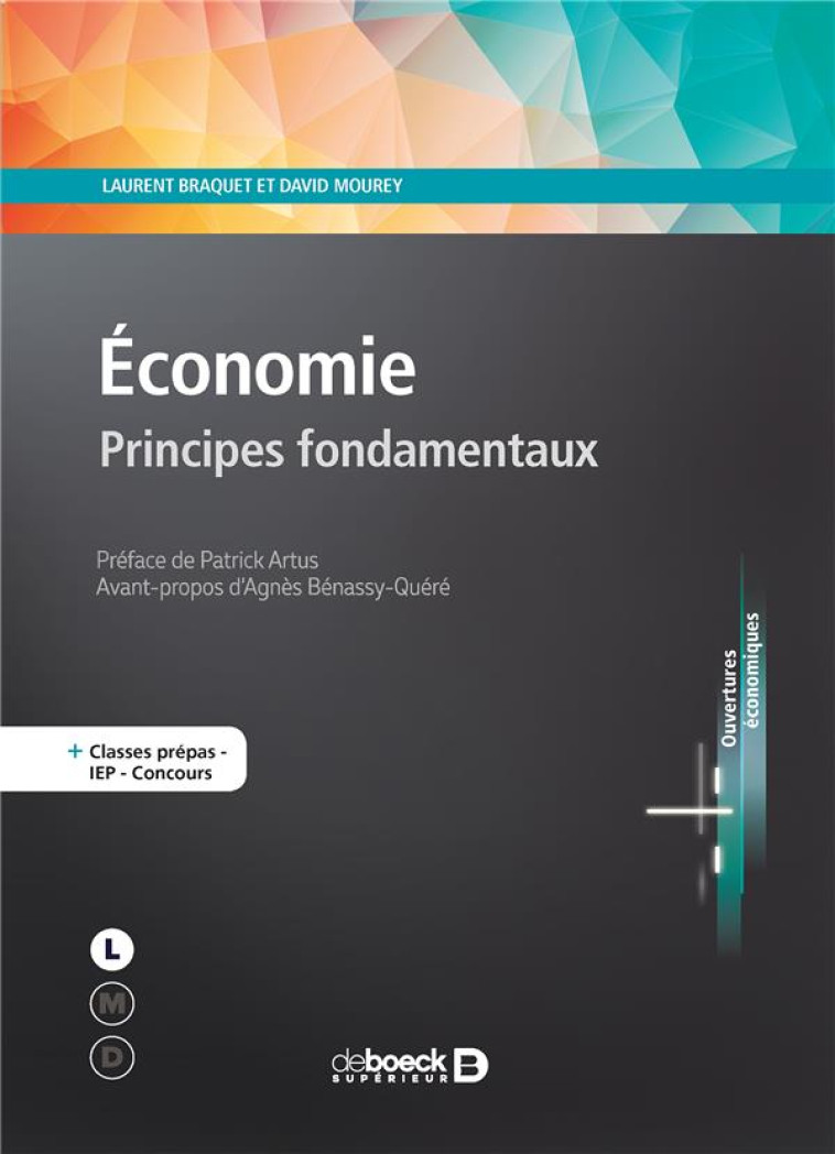 ECONOMIE  -  PRINCIPES FONDAMENTAUX - BRAQUET/MOUREY - DE BOECK SUP