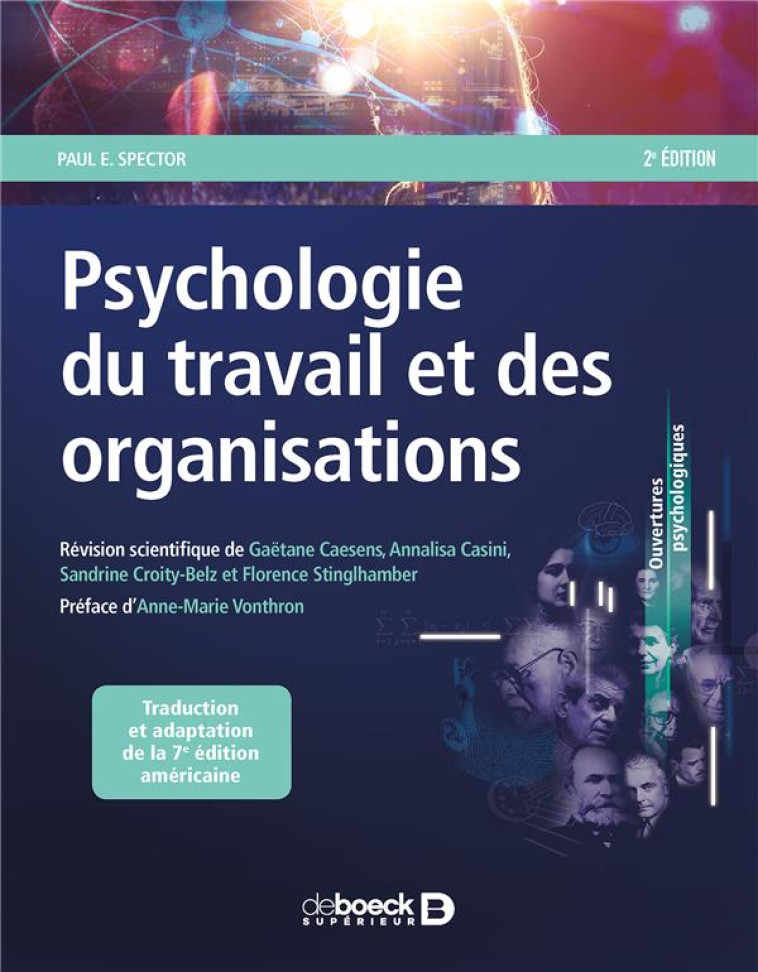 PSYCHOLOGIE DU TRAVAIL ET DES ORGANISATIONS - SPECTOR/VONTHRON - DE BOECK SUP