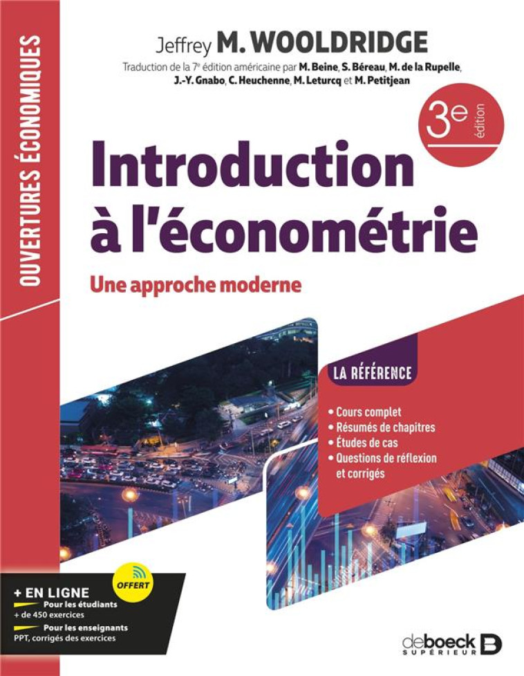 INTRODUCTION A L'ECONOMETRIE : UNE APPROCHE MODERNE - WOOLDRIDGE JEFFREY - DE BOECK SUP