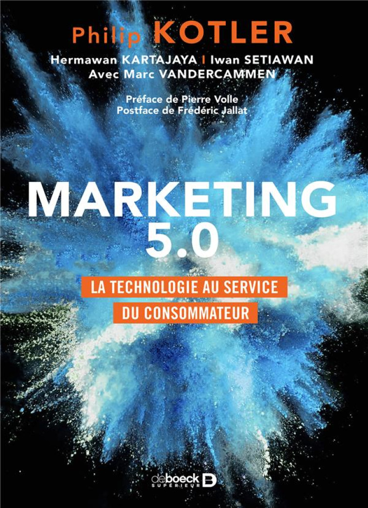 MARKETING 5.0 - KOTLER/VOLLE/JALLAT - DE BOECK SUP