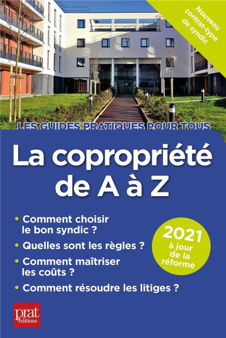 LA COPROPRIETE DE A A Z (EDITION 2021) - DIBOS-LACROUX - PRAT