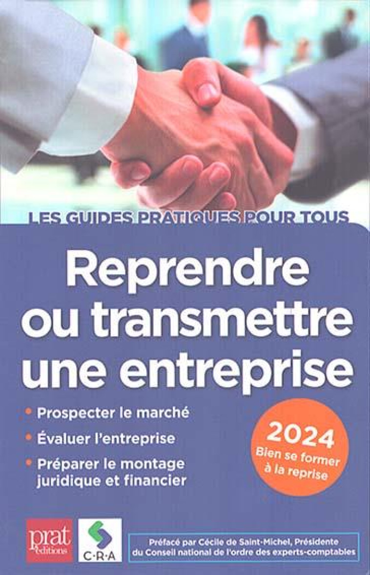 REPRENDRE OU TRANSMETTRE UNE ENTREPRISE (EDITION 2024) - CRA - PRAT