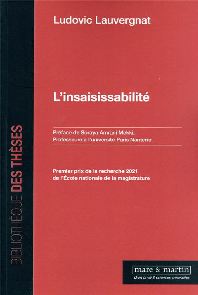 L'INSAISISSABILITE - LAUVERGNAT LUDOVIC - MARE MARTIN