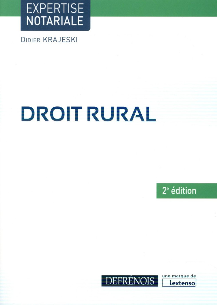 DROIT RURAL (2E EDITION) - KRAJESKI DIDIER - Defrénois