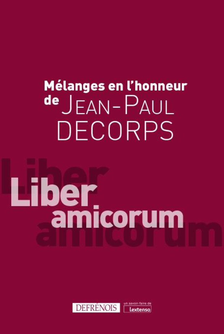 MELANGES EN L'HONNEUR DE JEAN-PAUL DECORPS - COLLECTIF - DEFRENOIS