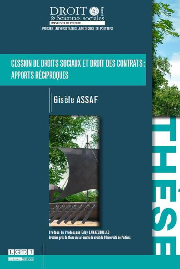 CESSION DE DROITS SOCIAUX ET DROIT DES CONTRATS : APPORTS RECIPROQUES - ASSAF G. - PU RENNES