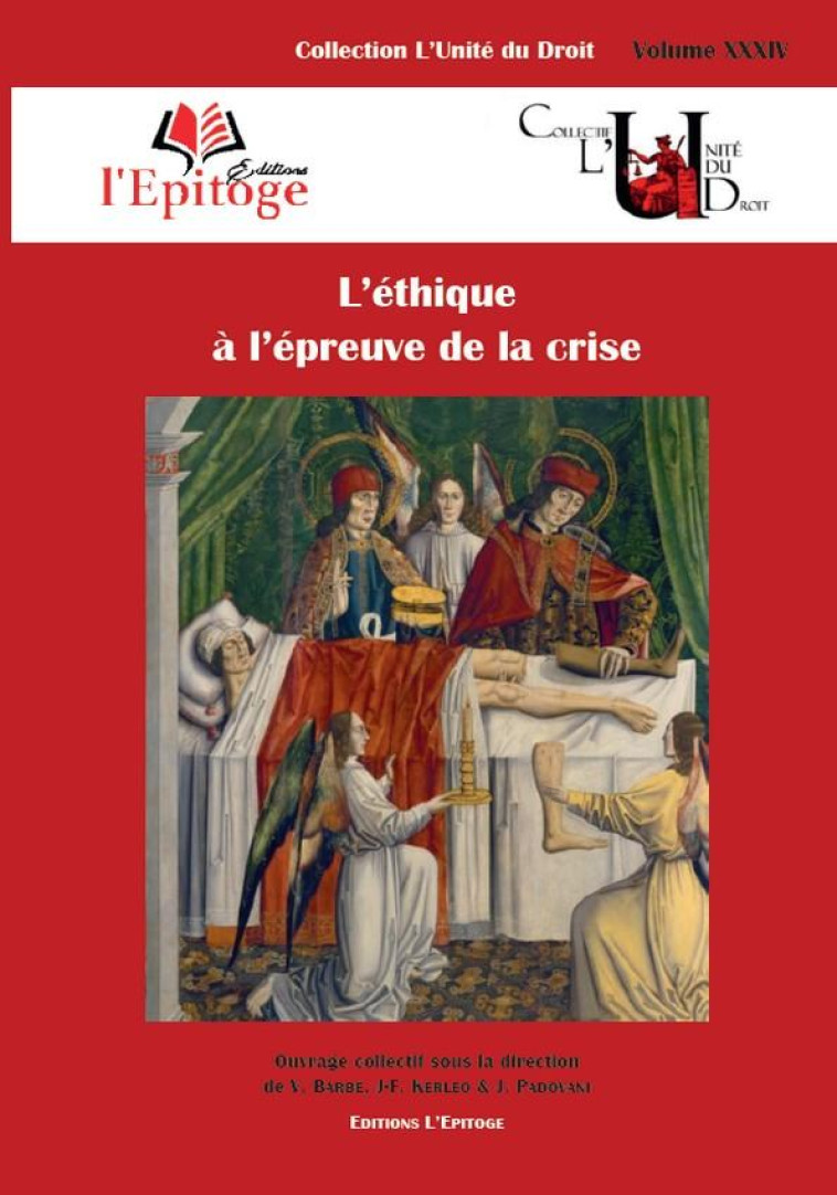 L'ETHIQUE A L'EPREUVE DE LA CRISE - BARBE/KERLEO - EPITOGE