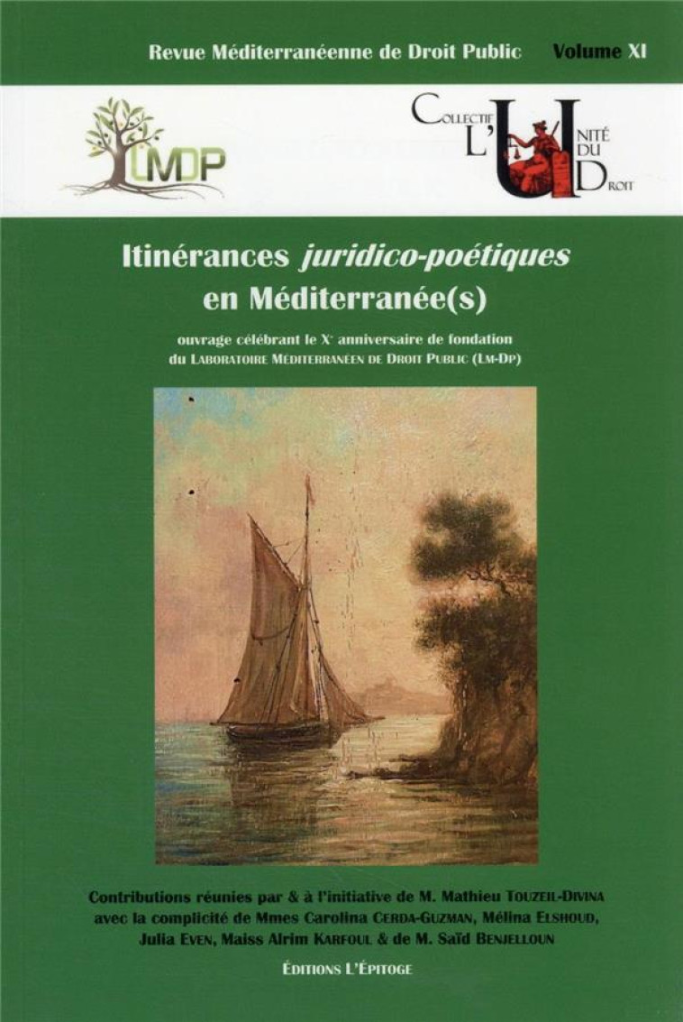 ITINERANCES JURIDICO-POETIQUES EN MEDITERRANEE(S) - TOUZEIL-DIVINA M. - EPITOGE