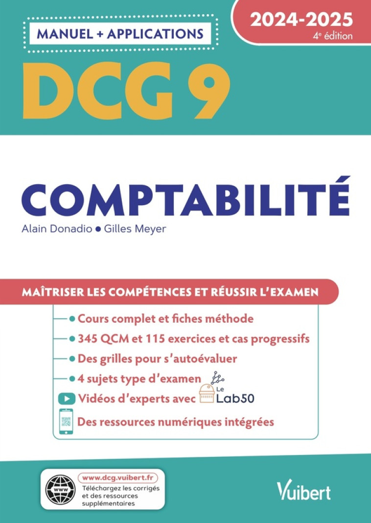 DCG 9 - COMPTABILITE : MANUEL ET APPLICATIONS  -  MAITRISER LES COMPETENCES ET REUSSIR L'EXAMEN (EDITION 2024/2025) - DONADIO/MEYER - VUIBERT