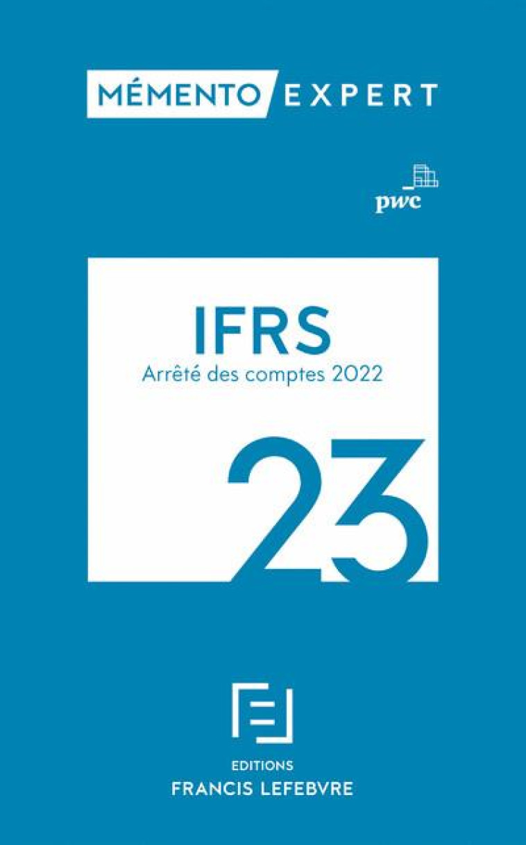 MEMENTO EXPERT : IFRS 2023 - PWC - LEFEBVRE