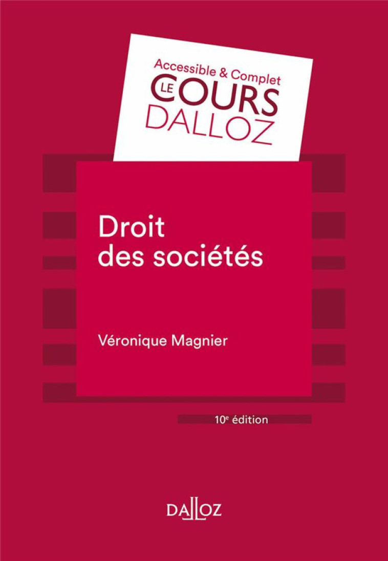 DROIT DES SOCIETES (10E EDITION) - MAGNIER VERONIQUE - DALLOZ