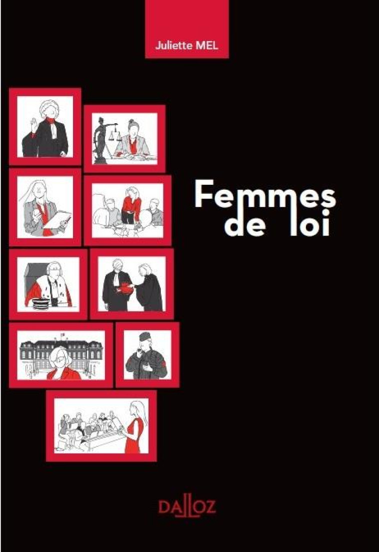 FEMMES DE LOI - MEL JULIETTE - DALLOZ