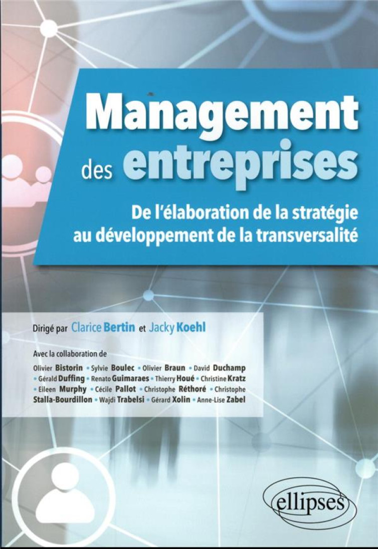 MANAGEMENT DES ENTREPRISES - BERTIN/KOEHL - ELLIPSES MARKET