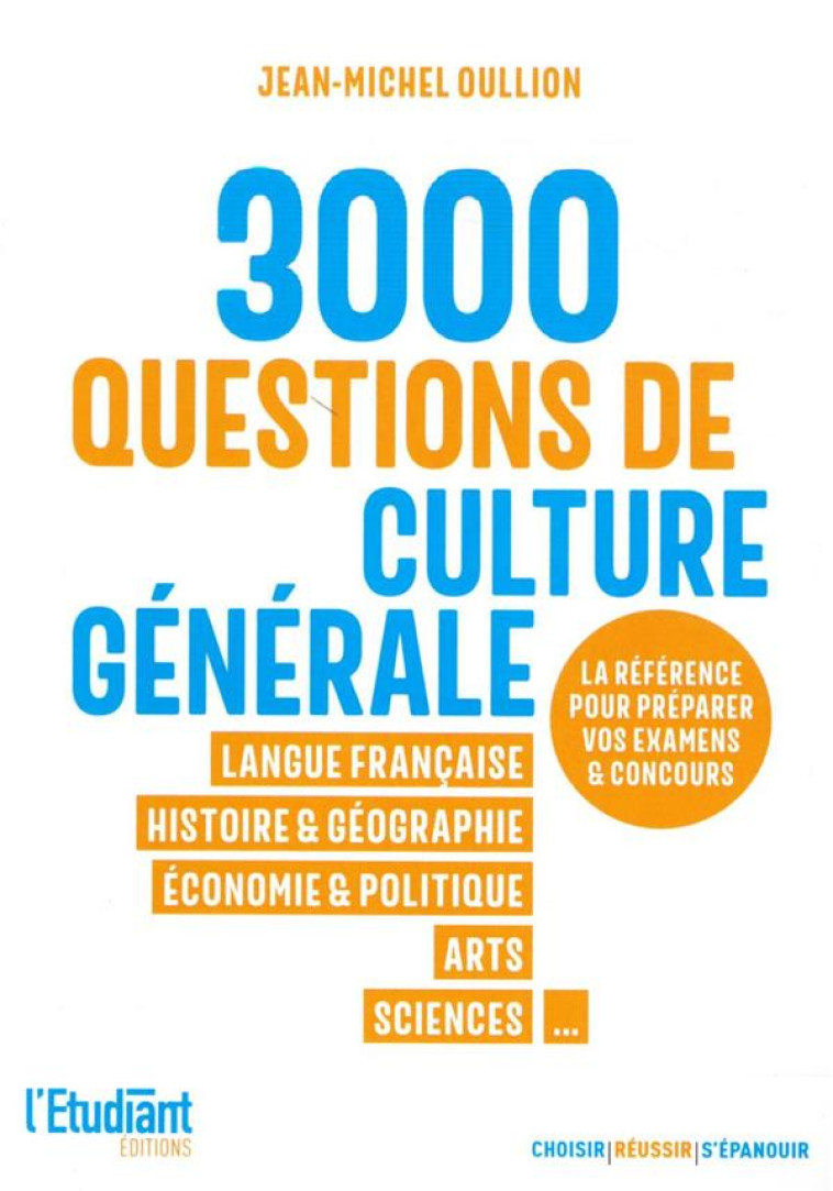 3000 QCM DE CULTURE GENERALE - OULLION JEAN-MICHEL - L ETUDIANT