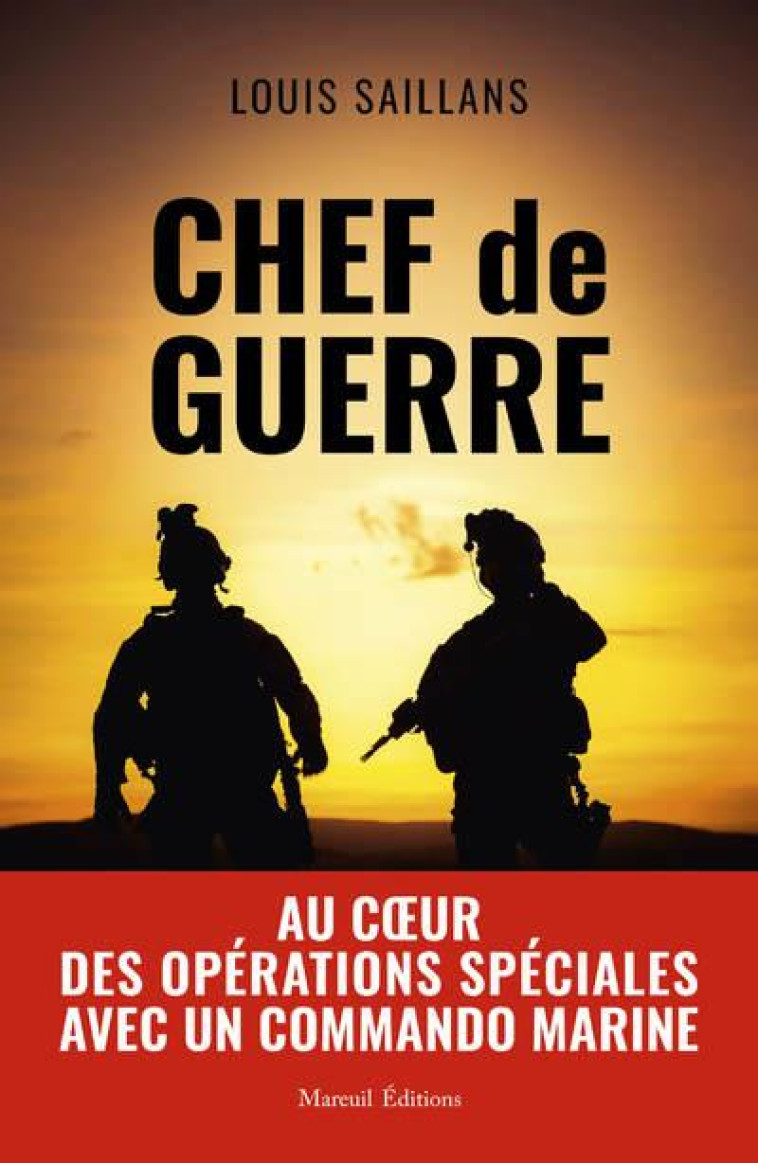 CHEF DE GUERRE - SAILLANS LOUIS - MAREUIL