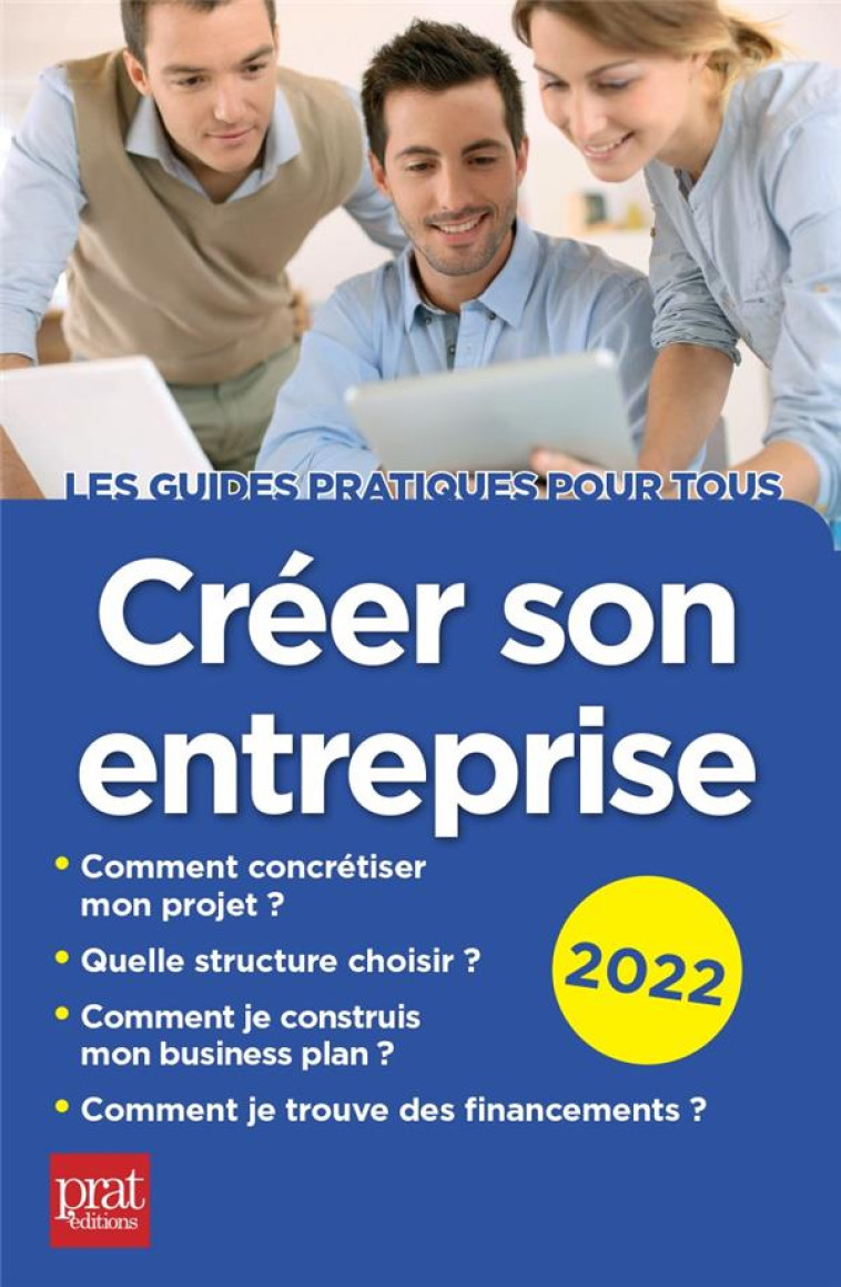 CREER SON ENTREPRISE (EDITION 2022) - SFEZ CARINE - PRAT