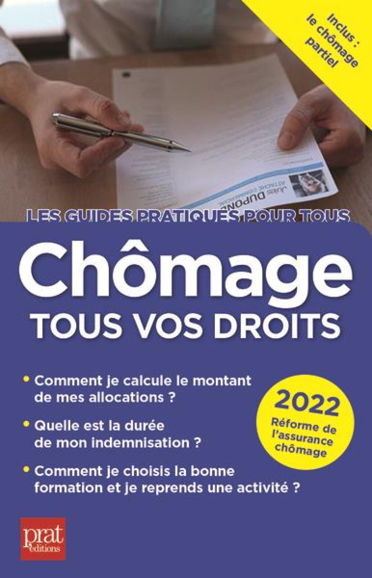 CHOMAGE : TOUS VOS DROITS (EDITION 2022) - DOLEUX CATHERINE - PRAT