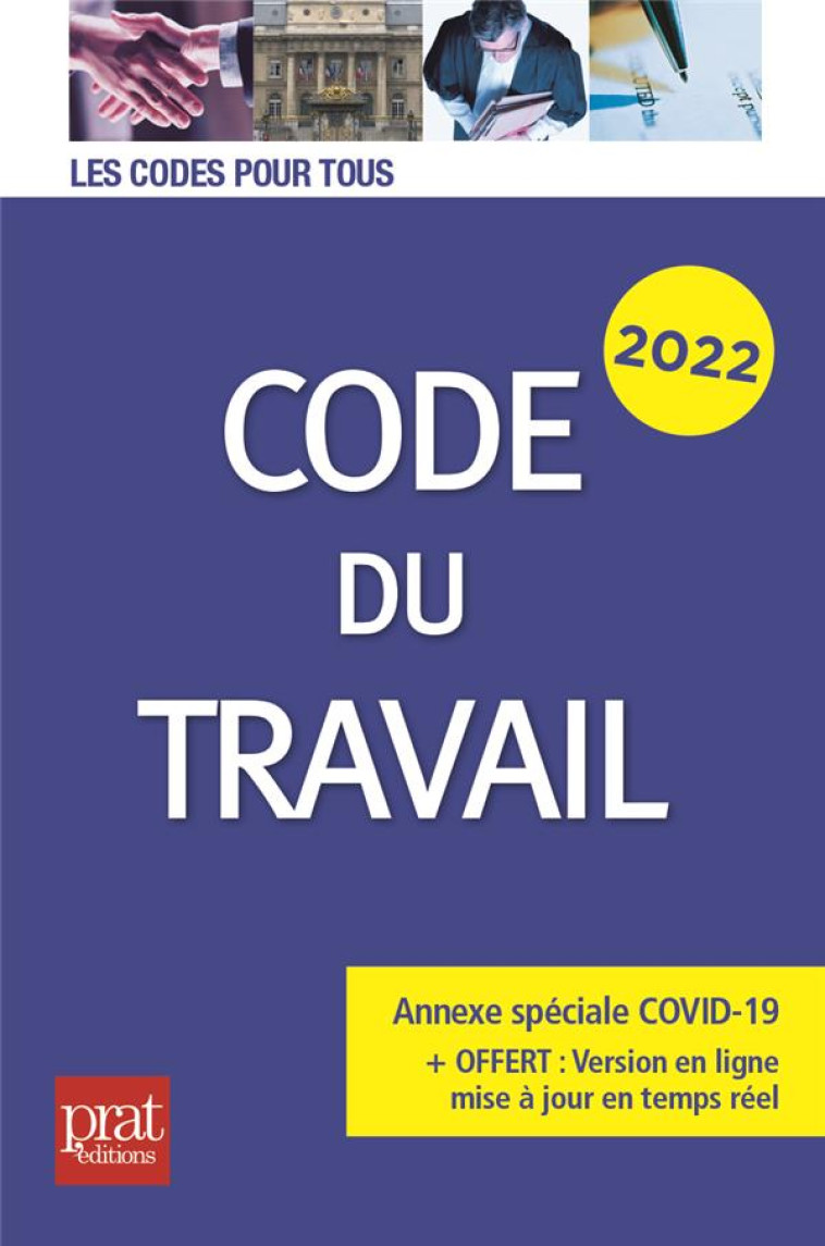 CODE DU TRAVAIL (EDITION 2022) - COLLECITF - PRAT