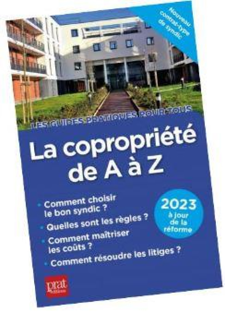 LA COPROPRIETE DE A A Z (EDITION 2023) - VALLAS-LERNEZ - PRAT