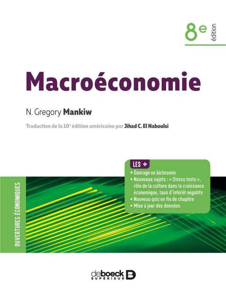 MACROECONOMIE (8E EDITION) - MANKIW - DE BOECK SUP