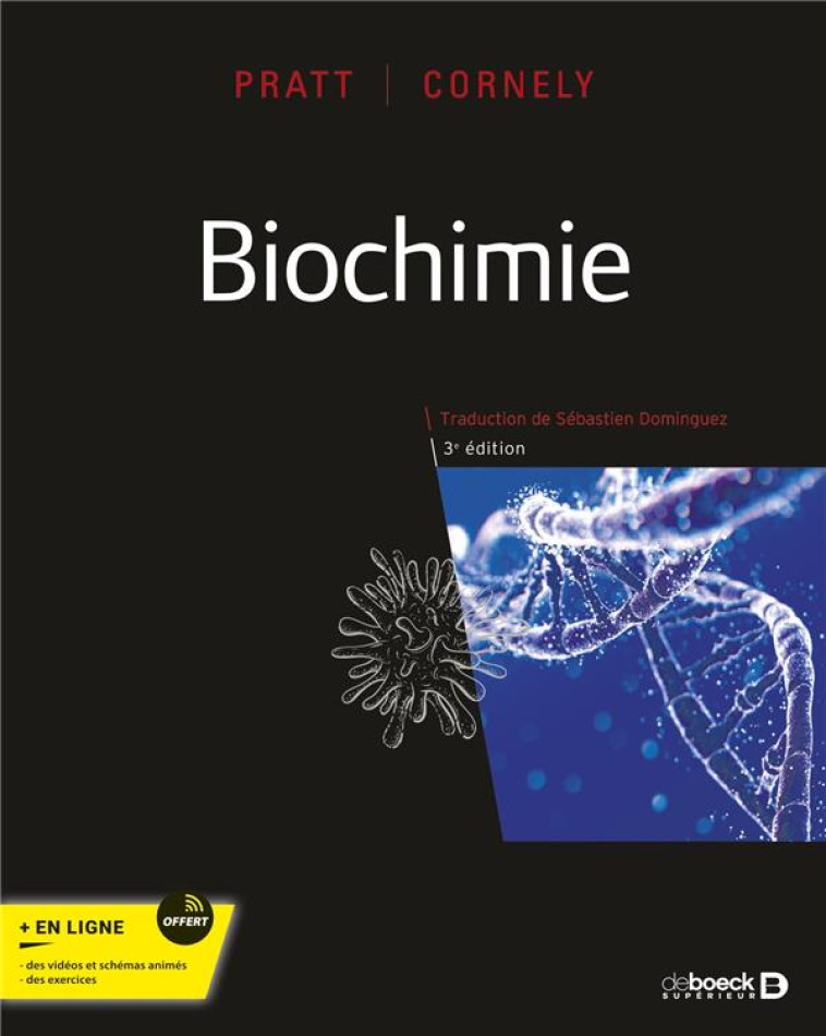 BIOCHIMIE - PRATT/CORNELY - DE BOECK SUP