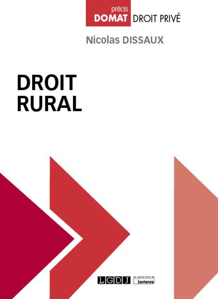 DROIT RURAL - DISSAUX NICOLAS - LGDJ