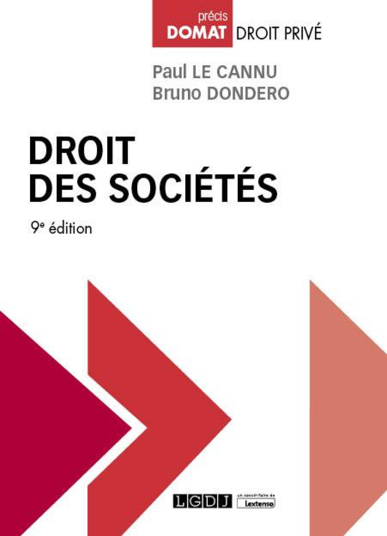 DROIT DES SOCIETES - LE CANNU/DONDERO - LGDJ