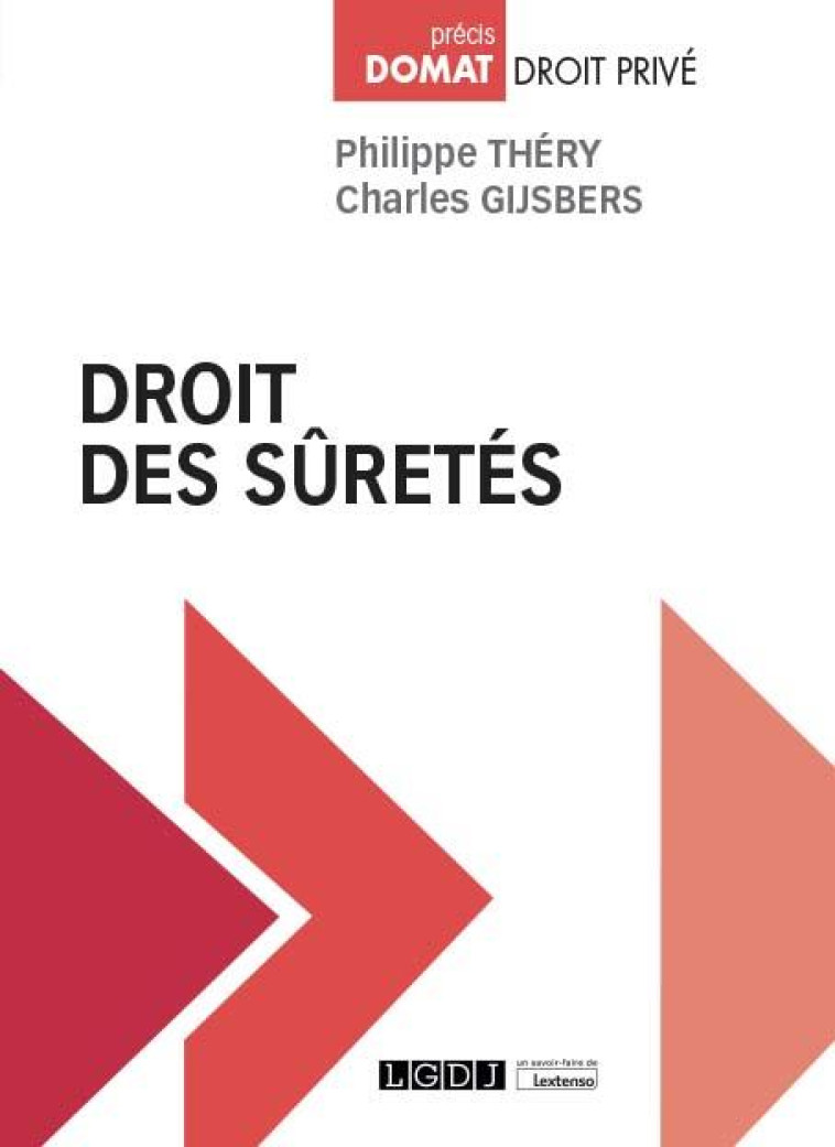 DROIT DES SURETES (1RE EDITION) - THERY/GIJSBERS - LGDJ