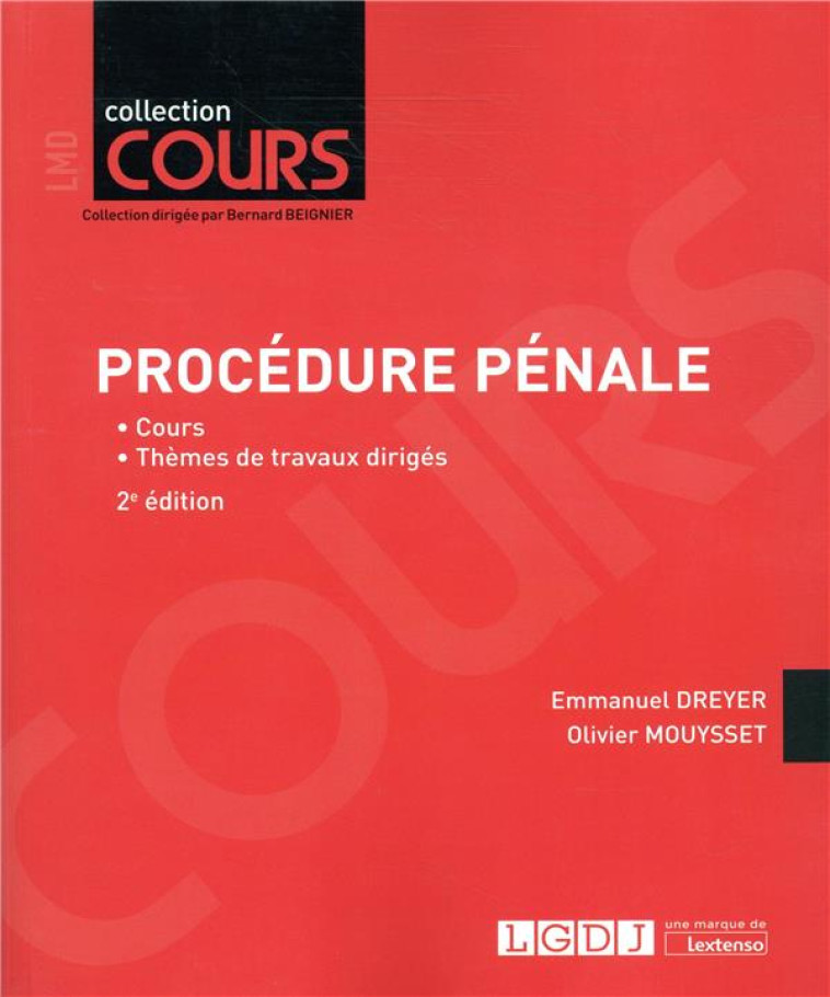 PROCEDURE PENALE (2E EDITION) - DREYER EMMANUEL - LGDJ