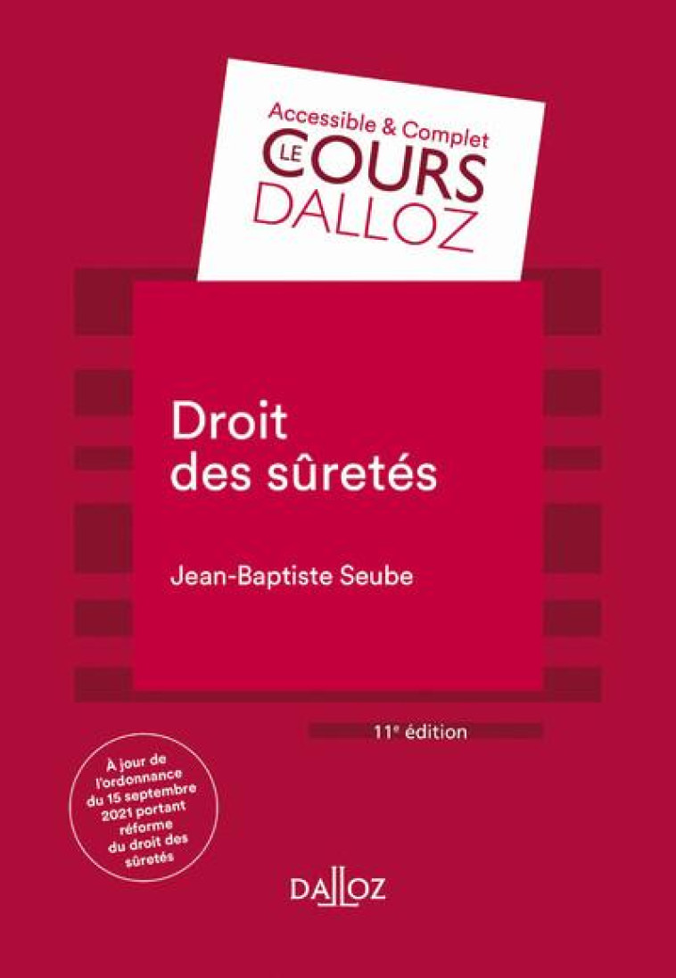 DROIT DES SURETES - SEUBE JEAN-BAPTISTE - DALLOZ