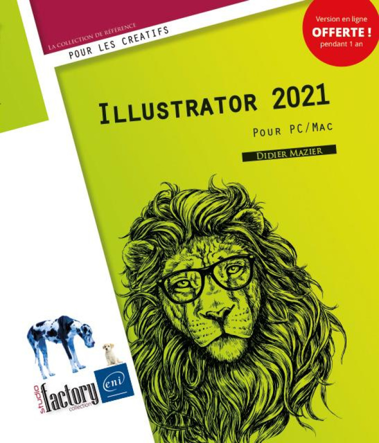 ILLUSTRATOR 2021 POUR PC/MAC - DIDIER MAZIER - ENI