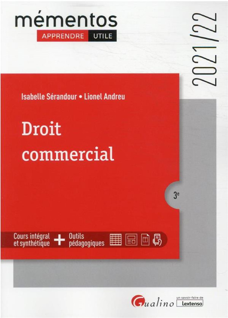 DROIT COMMERCIAL (EDITION 2021/2022) - ANDREU/SERANDOUR - GUALINO