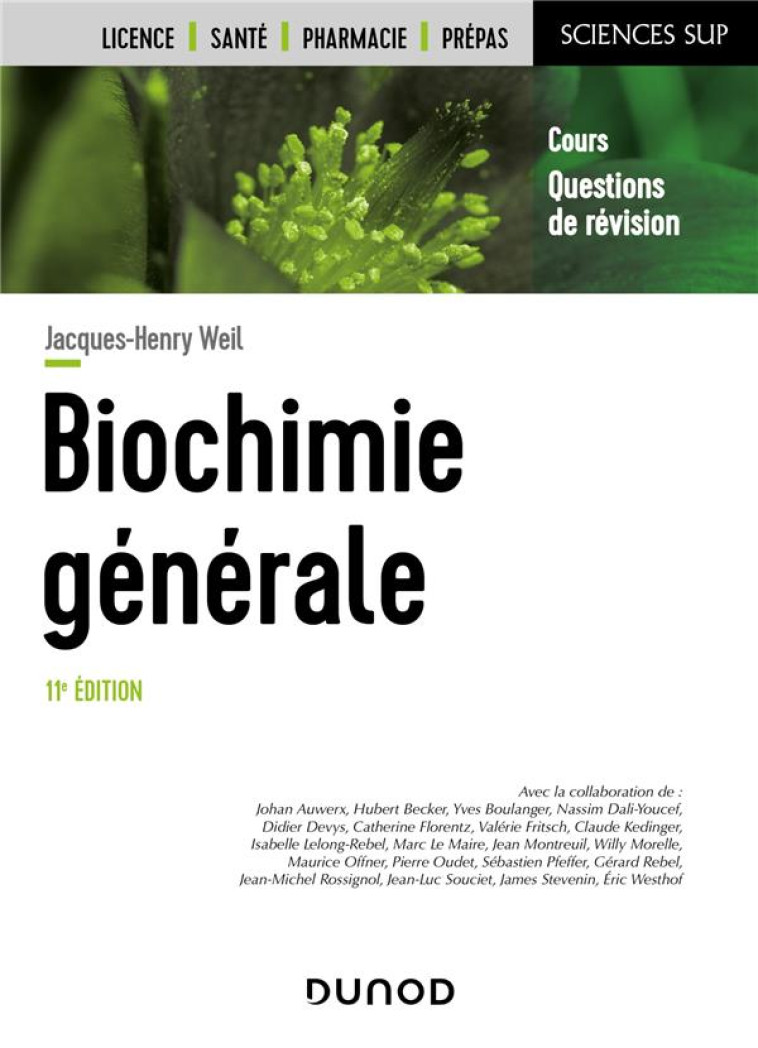 BIOCHIMIE GENERALE (11E EDITION) - WEIL JACQUES-HENRY - DUNOD