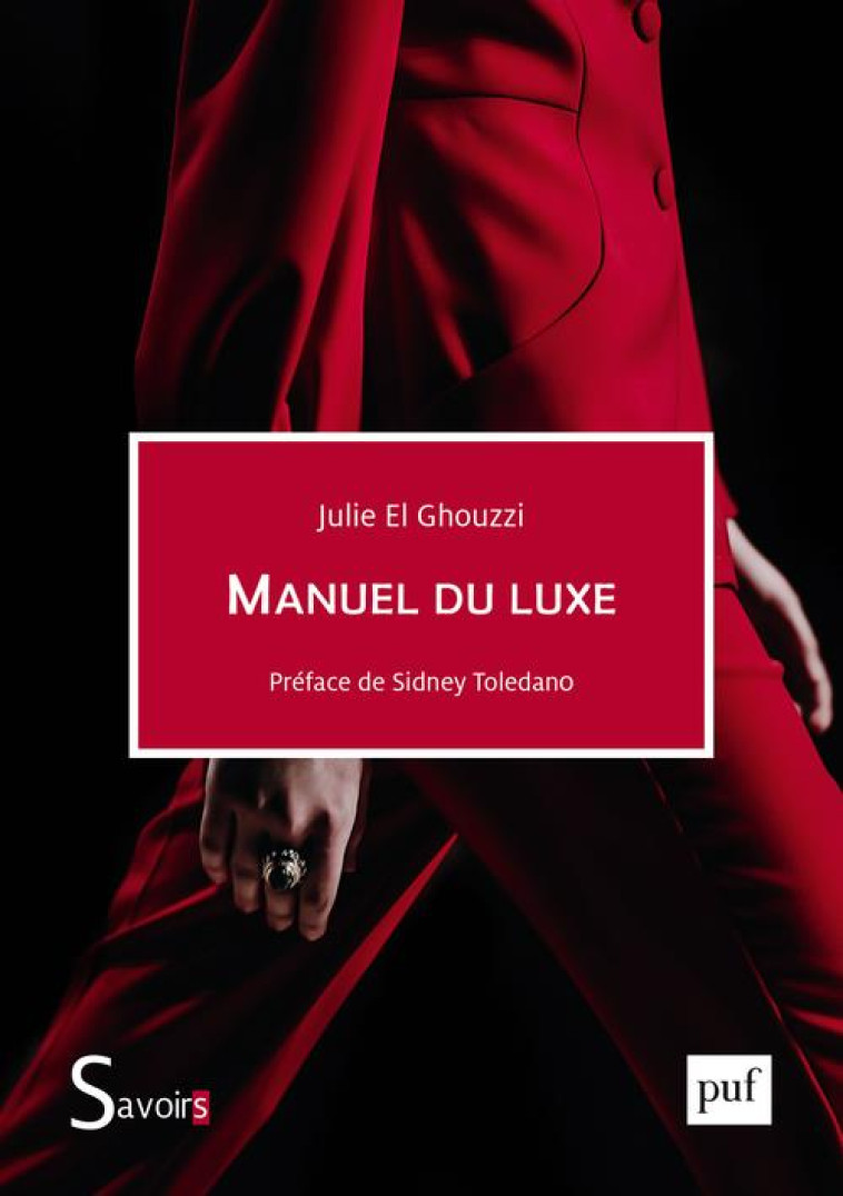 MANUEL DU LUXE - EL GHOUZZI JULIE - PUF