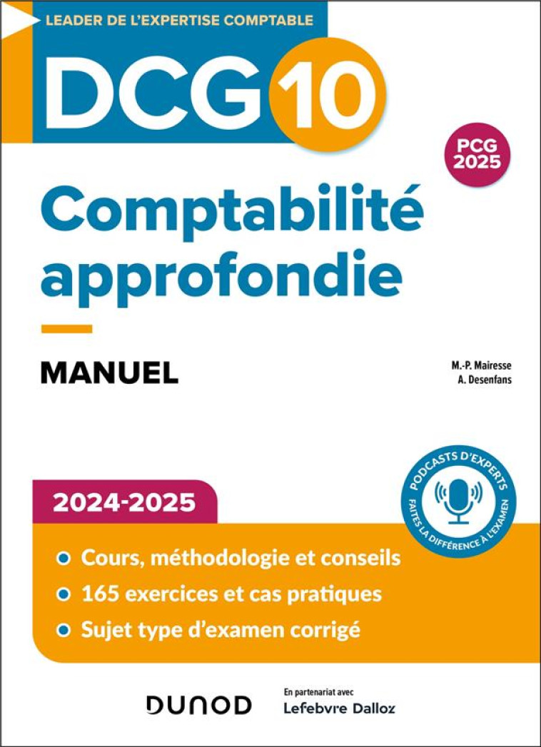 DCG 10 : COMPTABILITE APPROFONDIE  -  MANUEL (EDITION 2024/2025) - MAIRESSE/DESENFANS - DUNOD