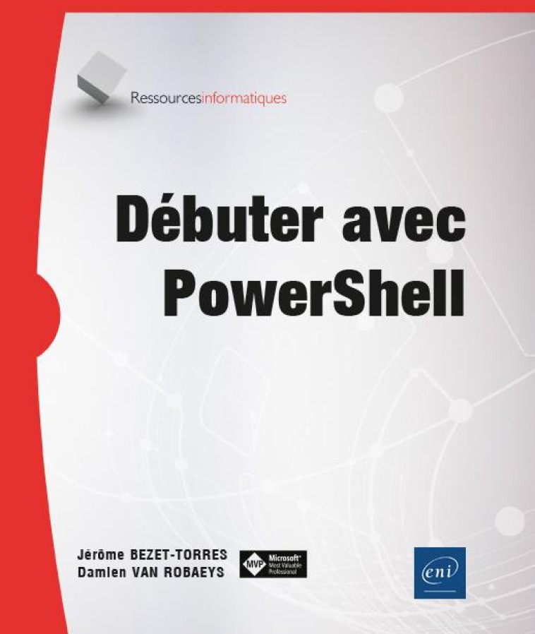 DEBUTER AVEC POWERSHELL - BEZET-TORRES - ENI