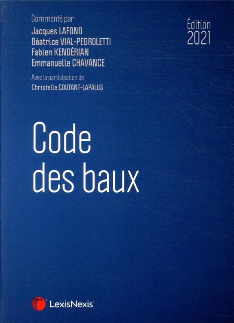 CODE DES BAUX (EDITION 2021) - VIAL-PEDROLETTI - Lexis Nexis/Litec