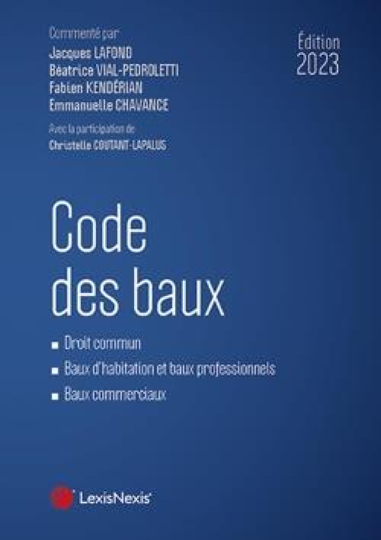 CODE DES BAUX (EDITION 2023) - LAFOND - Lexis Nexis/Litec