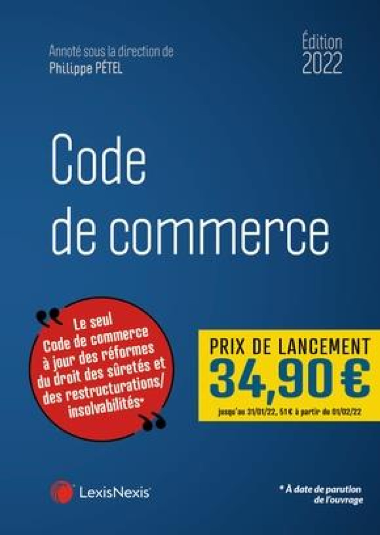 CODE DE COMMERCE (EDITION 2022) - PETEL PHILIPPE - Lexis Nexis/Litec