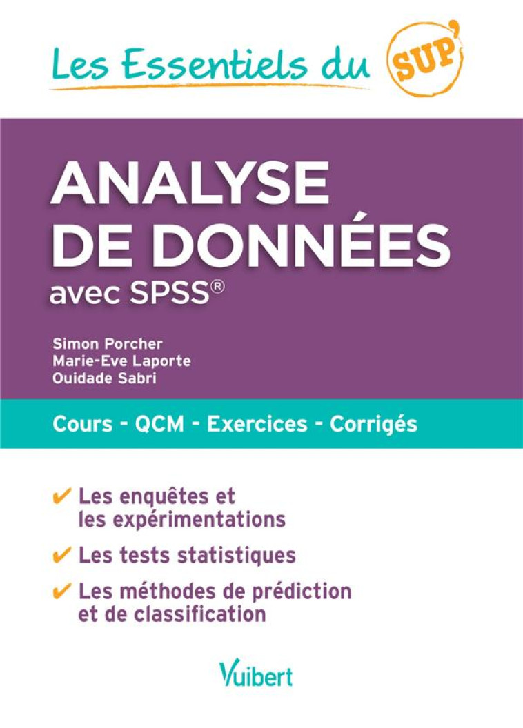 LES ESSENTIELS DU SUP' : ANALYSE DE DONNEES AVEC SPSS - PORCHER/SABRI - VUIBERT