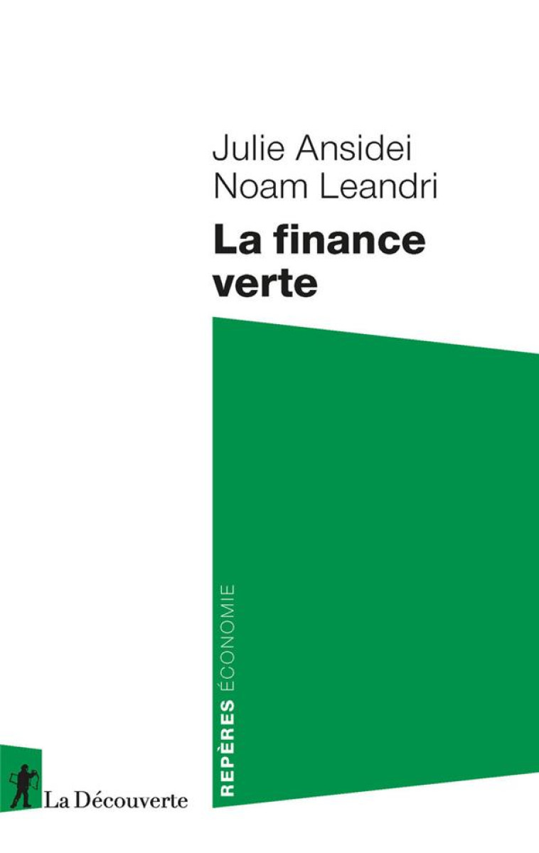 LA FINANCE VERTE - ANSIDEI/LEANDRI - LA DECOUVERTE