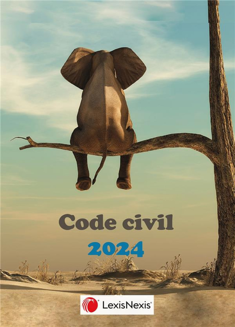 CODE CIVIL (EDITION 2024) - LEVENEUR (SOUS DIR.) - Lexis Nexis/Litec