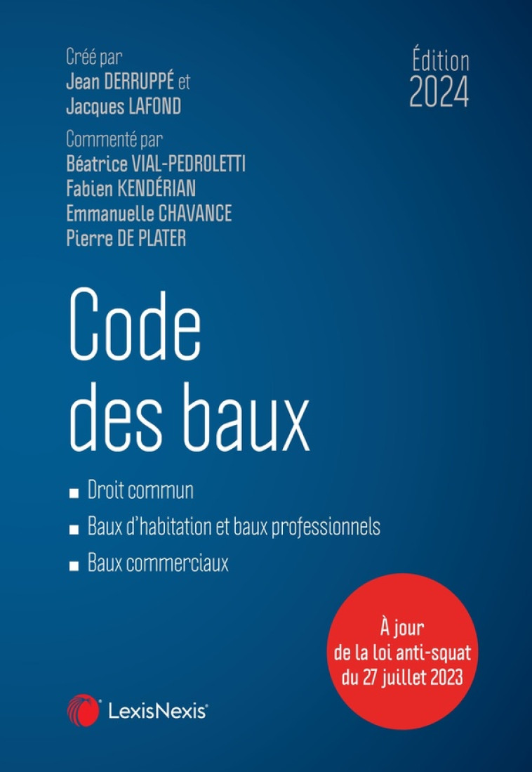 CODE DES BAUX (EDITION 2024) - VIAL-PEDROLETTI - Lexis Nexis/Litec