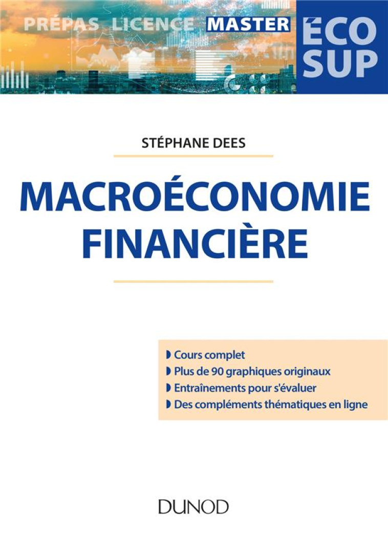 MACROECONOMIE FINANCIERE - DEES STEPHANE - DUNOD