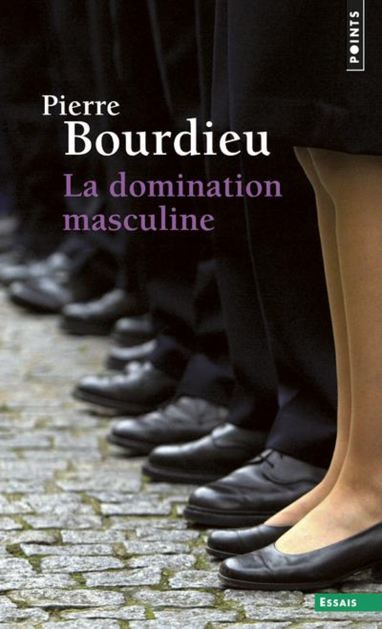 LA DOMINATION MASCULINE - BOURDIEU PIERRE - Points