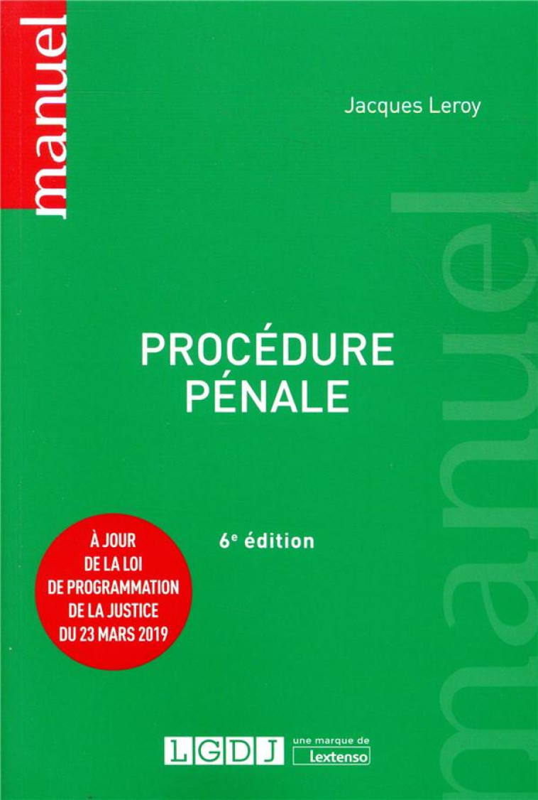 PROCEDURE PENALE (6E EDITION) - LEROY JACQUES - LGDJ